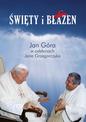 Święty i błazen – ebook