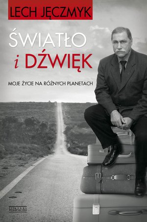 Światło i dźwięk. – ebook
