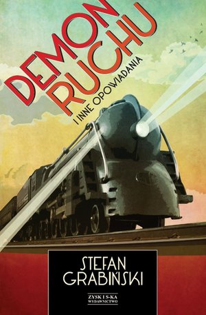 Demon ruchu i inne opowiadania – ebook