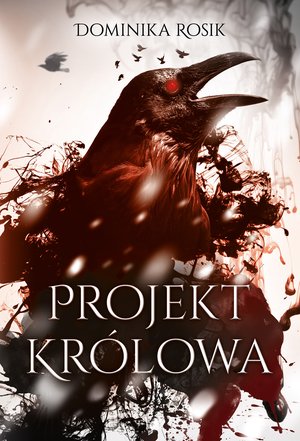 Projekt Królowa – ebook
