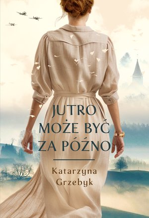 Jutro może być za późno – ebook