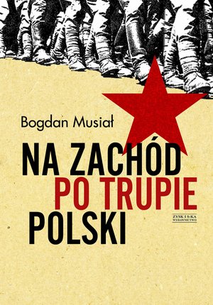 Na Zachód po trupie Polski – ebook