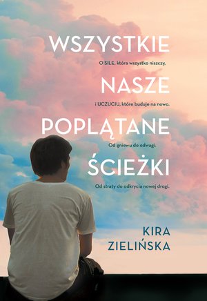 Wszystkie nasze poplątane ścieżki – ebook