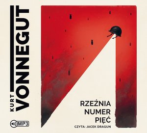 Rzeźnia numer pięć – audiobook