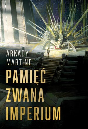 Pamięć zwana Imperium – ebook