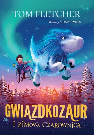 Gwiazdkozaur i Zimowa Czarownica – ebook
