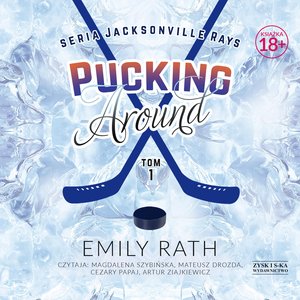 Pucking Around. Tom 1 – audiobook