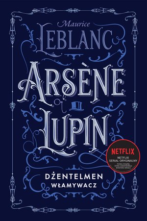 Arsène Lupin, dżentelmen włamywacz – ebook