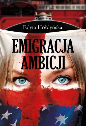 Emigracja ambicji – ebook