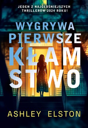 Wygrywa pierwsze kłamstwo – ebook
