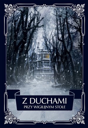Z duchami przy wigilijnym stole – ebook