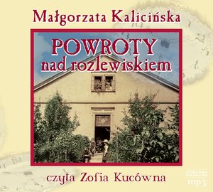Powroty nad rozlewiskiem – audiobook