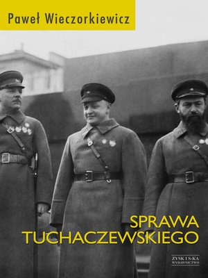 Sprawa Tuchaczewskiego – ebook
