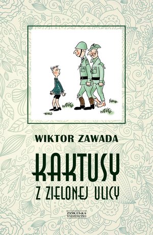 Kaktusy z Zielonej ulicy – ebook