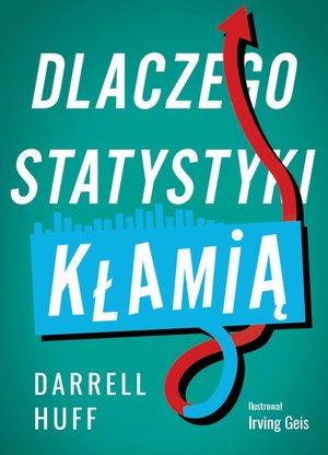 Dlaczego statystyki kłamią – ebook