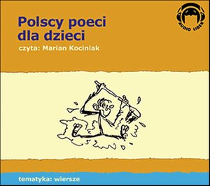Polscy poeci dla dzieci – audiobooki