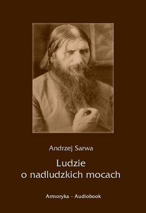 Ludzie o nadludzkich mocach – audiobooki