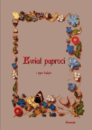Kwiat paproci i inne baśnie – ebooki