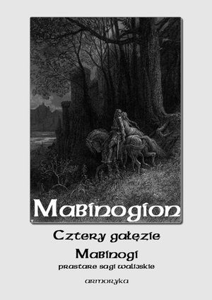 Mabinogion. „Cztery gałęzie Mabinogi” – ebooki
