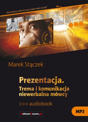 Prezentacja. Trema i komunikacja niewerbalna – audiobooki