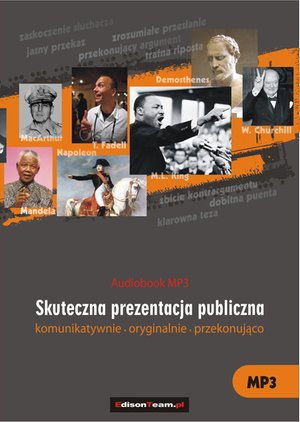Sztuka skutecznej prezentacji. Komunikatywnie - oryginalnie - przekonująco – audiobooki