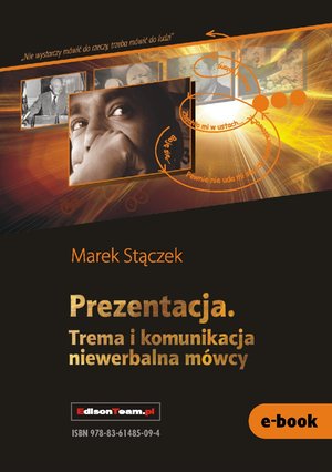 Prezentacja. Trema i komunikacja niewerbalna – ebooki