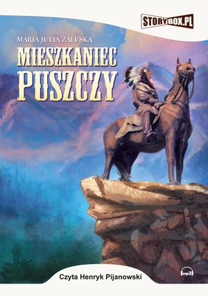Mieszkaniec puszczy – audiobooki