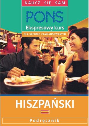 Ekspresowy kurs dla średnio zaawansowanych. Hiszpański – ebooki