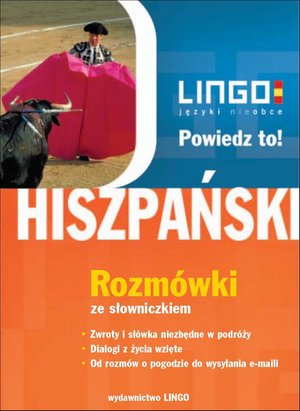 HISZPAŃSKI. Rozmówki. Powiedz to! – ebooki