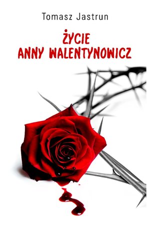 Życie Anny Walentynowicz – ebooki