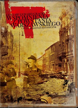 Wspomnienia z Powstania Warszawskiego – audiobooki