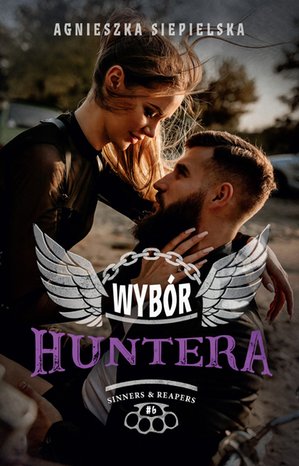Wybór Huntera. Sinners & Reapers. Tom 6 – ebook