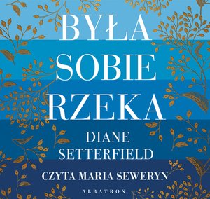 Była sobie rzeka – audiobook