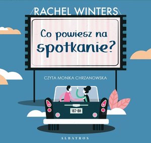 Co powiesz na spotkanie? – audiobook