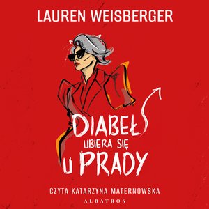 Diabeł ubiera się u Prady – audiobook