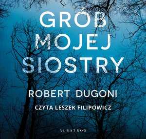 Grób mojej siostry – audiobooki