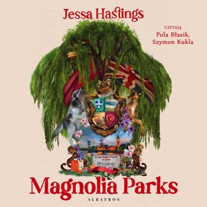 Magnolia Parks – audiobook