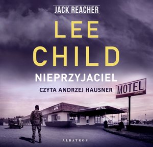 Jack Reacher. Nieprzyjaciel – audiobooki