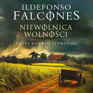 Niewolnica wolności – audiobook