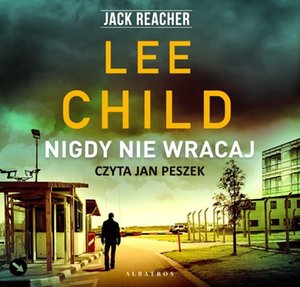 Jack Reacher. Nigdy nie wracaj – audiobooki
