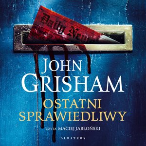 Ostatni sprawiedliwy – audiobooki