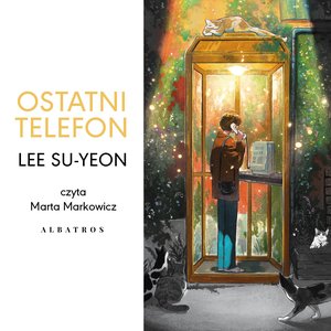 Ostatni telefon – audiobook