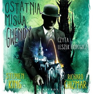 Ostatnia misja Gwendy – audiobook