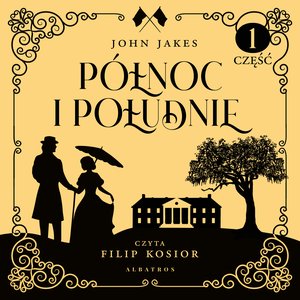 Północ i Południe. Część 1 – audiobook