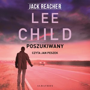 Jack Reacher. Poszukiwany – audiobooki