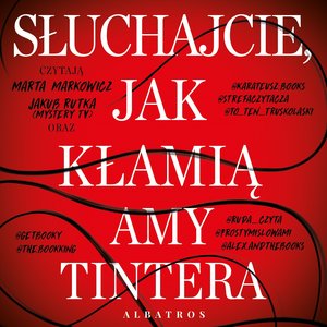 Słuchajcie, jak kłamią – audiobooki