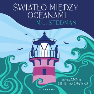 Światło między oceanami – audiobook