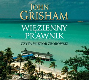 Więzienny prawnik – audiobooki