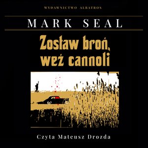Zostaw broń, weź cannolli. Kulisy powstawania filmu "Ojciec Chrzestny" – audiobook