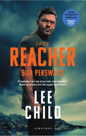 Jack Reacher. Siła perswazji – ebook